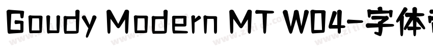 Goudy Modern MT W04字体转换
